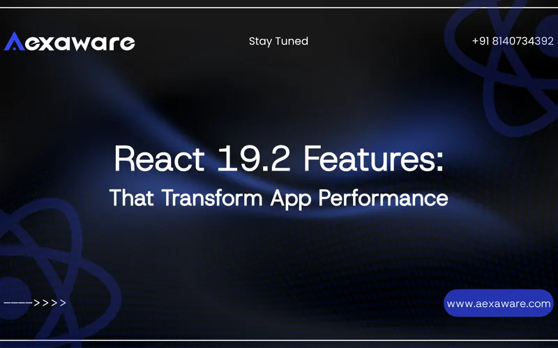 React 19.2 Features That Transform App Performance