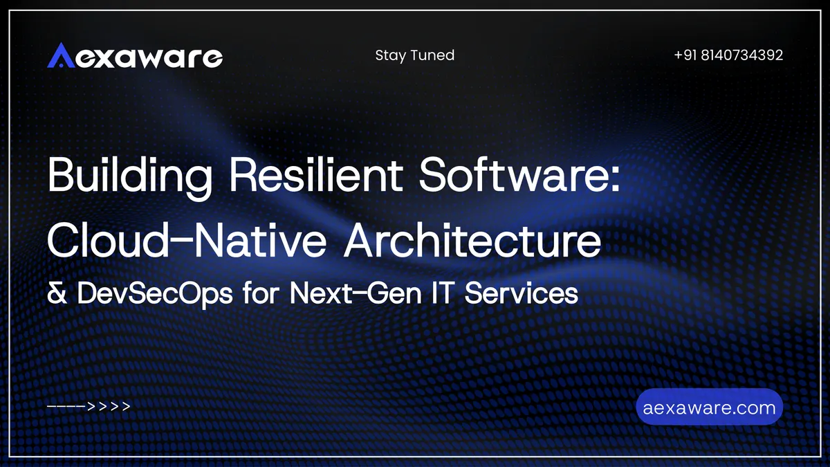 Cloud-Native & DevSecOps: Build Resilient Software
